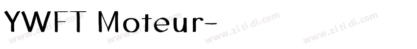 YWFT Moteur字体转换